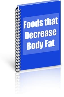 Special Report No. 1: Foods that Increase Body Fat
