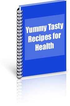Yummy, Tasty Recipes for Health