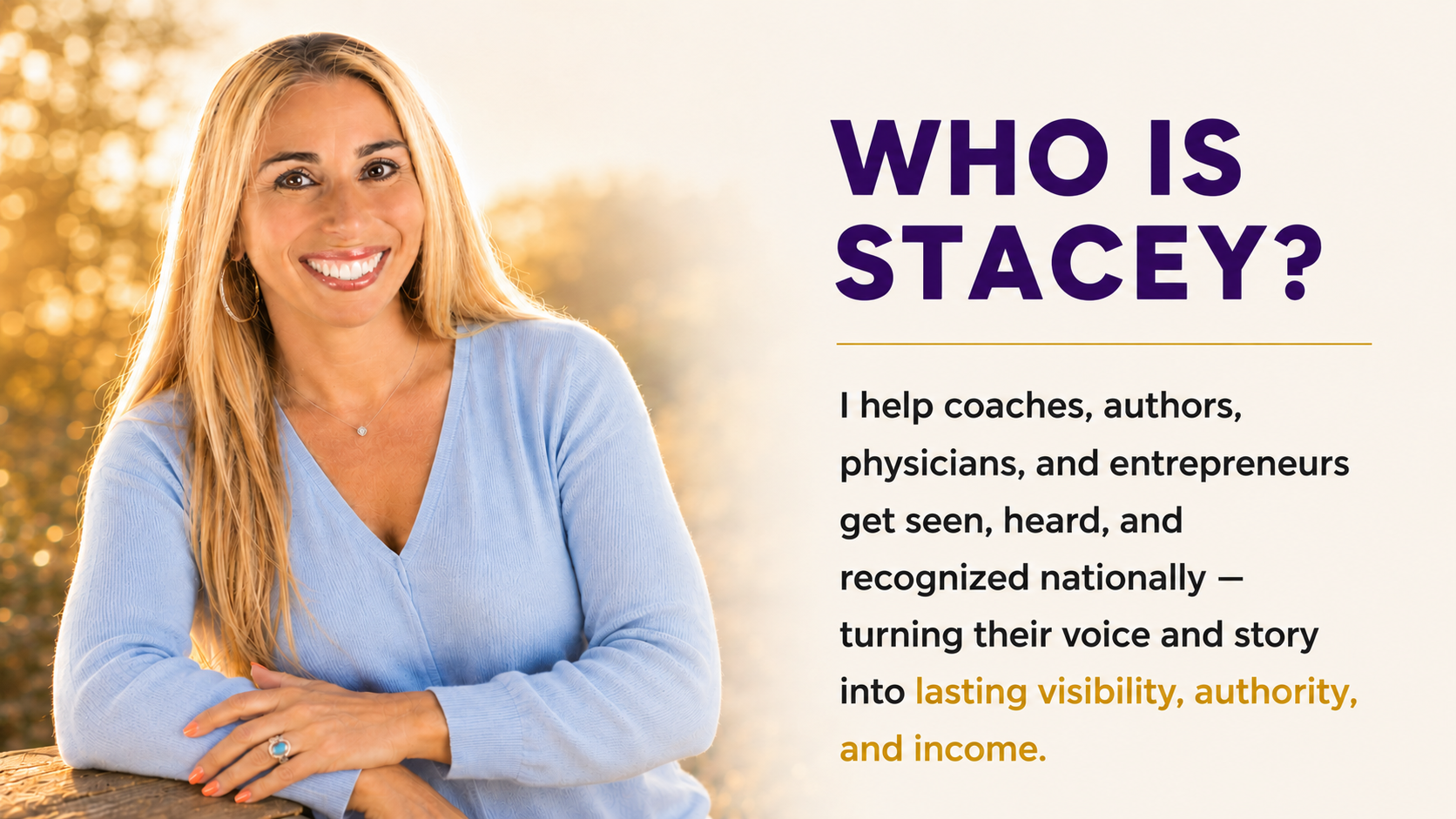 Stacey Chillemi smiling outdoors in warm golden light beside text explaining how she helps creators, coaches, and entrepreneurs build lasting impact and income.
